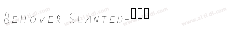 Behover Slanted字体转换